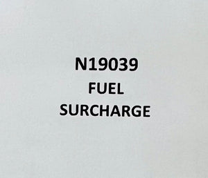 N19039 Fuel surcharge - $5.00 per hour ($.50 per tenth)